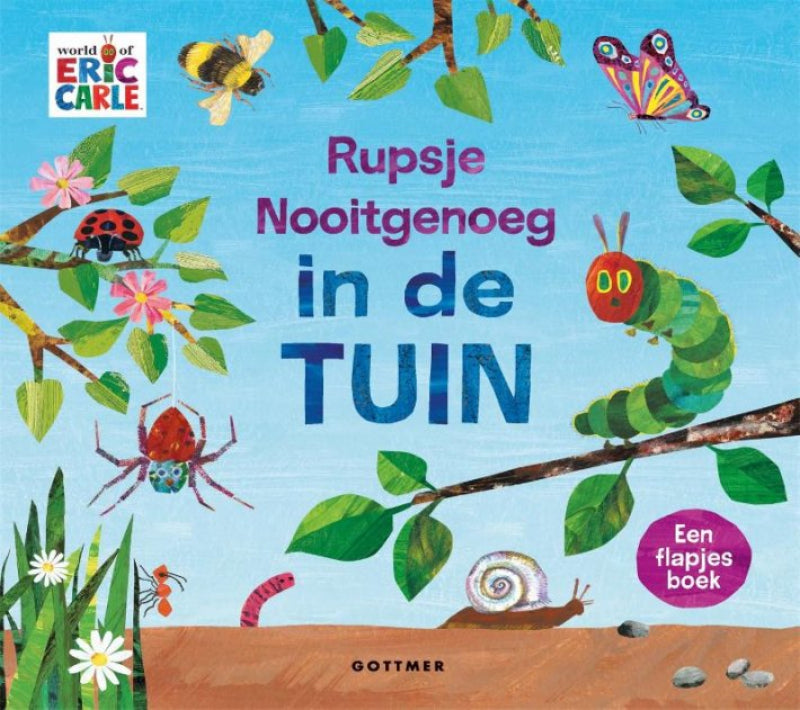 Rupsje Nooitgenoeg in de tuin (flapjesboek)