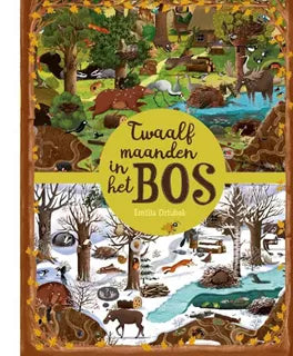 Twaalf maanden in het bos